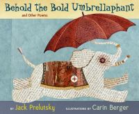 Behold_the_bold_umbrellaphant_and_other_poems